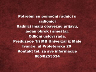 Potrebni-su-pomocni-radnici-u-radionici